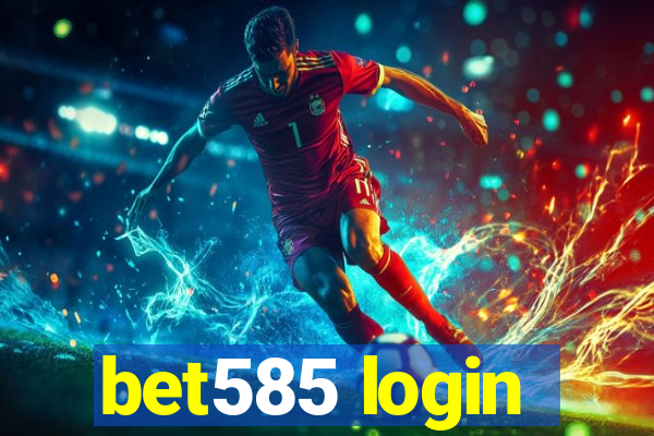 bet585 login